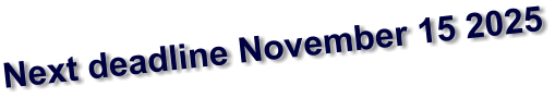 Next deadline November 15 2025